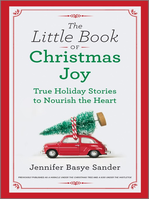 Title details for The Little Book of Christmas Joy by Jennifer Basye Sander - Available